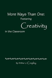More Ways Than One, Cropley A. J.