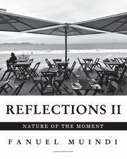 Reflections II, Muindi Fanuel