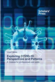 Exploring COVID-19, Nikhra Vinod