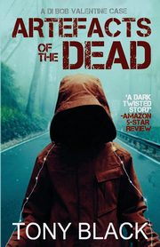 Artefacts of the Dead, Black Tony