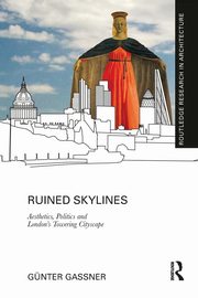 Ruined Skylines, Gassner Gnter