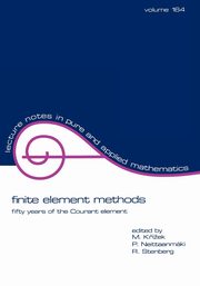 Finite Element Methods, Krizek M.