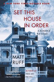 ksiazka tytu: Set This House in Order autor: Ruff Matt