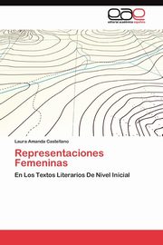 ksiazka tytu: Representaciones Femeninas autor: Castellano Laura Amanda