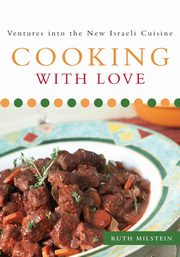 Cooking With Love, Milstein Ruth
