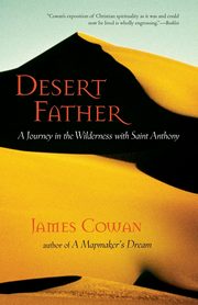 Desert Father, Cowan James