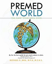 Premed World, Rivera-Garcia Michael