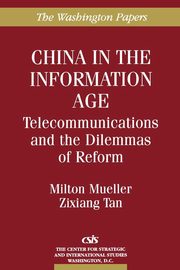 China in the Information Age, Zixiang Tan