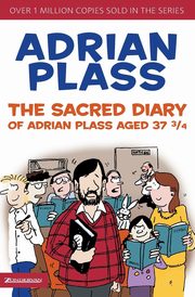 The Sacred Diary of Adrian Plass, Aged 37 3/4, Plass Adrian