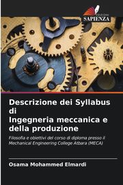 Descrizione dei Syllabus di Ingegneria meccanica e della produzione, Elmardi Osama Mohammed