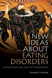ksiazka tytu: New Ideas about Eating Disorders autor: Stewart Charles T.