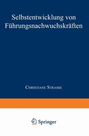 Selbstentwicklung von Fhrungsnachwuchskrften, Strasse Christiane