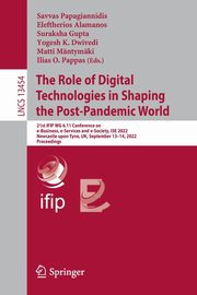 The Role of Digital Technologies in Shaping the Post-Pandemic World, 
