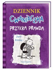 ksiazka tytu: Dziennik cwaniaczka Przykra prawda autor: Kinney Jeff