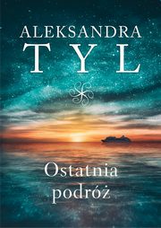 Ostatnia podr, Tyl Aleksandra