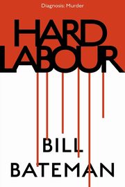 Hard Labour, Bateman Bill