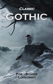 Classic Gothic, Poe Edgar Allan