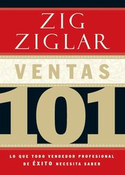 Ventas 101, Ziglar Zig