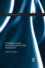 Unleashing Social Justice through EU Public Procurement, Calleja Antoinette