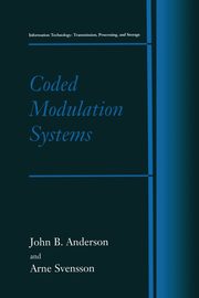 Coded Modulation Systems, Anderson John B.