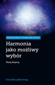 ksiazka tytu: Harmonia jako moliwy wybr autor: Wang Keping