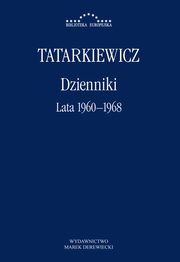 Dzienniki Tom 3 Lata 1967-1977, Tatarkiewicz Wadysaw