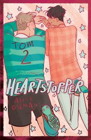 ksiazka tytu: Heartstopper Tom 2 Wydanie specjalne autor: Oseman Alice