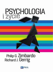 Psychologia i ycie, Gerrig Richard J., Zimbardo Philip G.