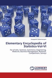 Elementary Encyclopedia of Statistics-Vol-VI, Subramanyam Vanaparthi