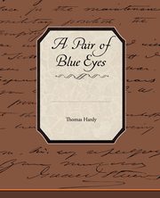 A Pair of Blue Eyes, Hardy Thomas
