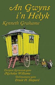 An Gwyns i'n Helyk, Grahame Kenneth