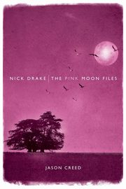 Nick Drake, Creed Jason