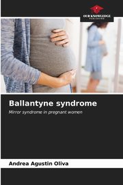 Ballantyne syndrome, Agustn Oliva Andrea