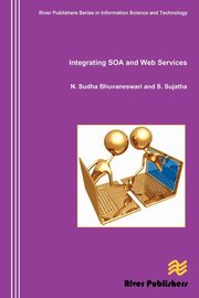 Integrating Soa and Web Services, Bhuvaneswari N. Sudha