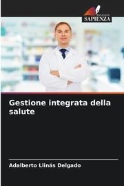 Gestione integrata della salute, Llins Delgado Adalberto
