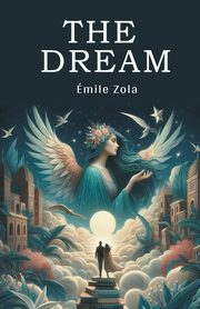 The Dream, Zola Emile