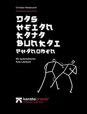 Das Heian Kata Bunkai Phnomen, Wedewardt Christian
