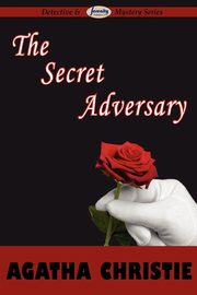 ksiazka tytu: The Secret Adversary autor: Christie Agatha