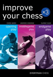 Improve Your Chess x 3, Ward Chris