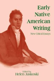 Early Native American Writing, 