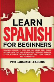 Learn Spanish for Beginners, Learning Pro Language