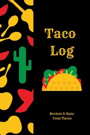 Taco Log, Newton Amy