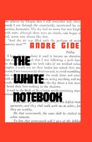 ksiazka tytu: The White Notebook autor: Gide Andre