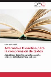 Alternativa Didactica Para La Comprension de Textos, Arias Falcon Kenia