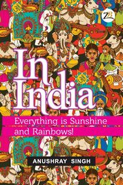 In India, Singh Anushray