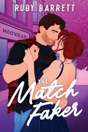 The Match Faker, Barrett Ruby