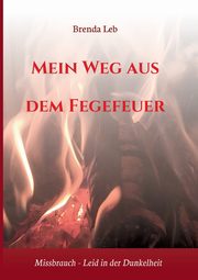 Mein Weg aus dem Fegefeuer, Leb Brenda