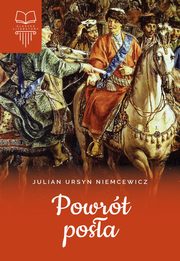 Powrt posa Klasyka literatury, Niemcewicz Julian Ursyn