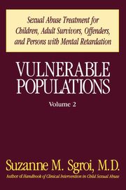 ksiazka tytu: Vulnerable Populations Volume 2 autor: 