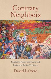 Contrary Neighbors, La Vere David